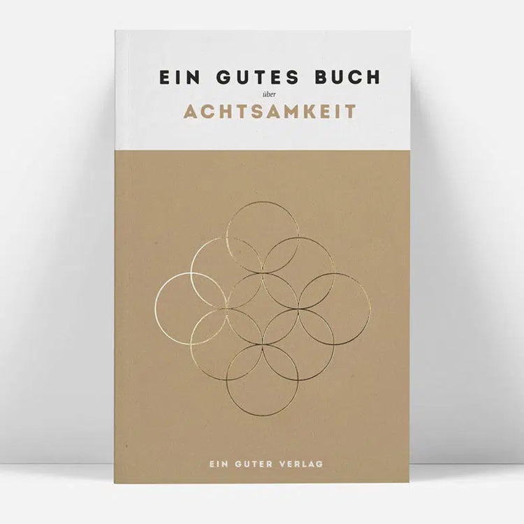 Ein gutes Buch über Achtsamkeit